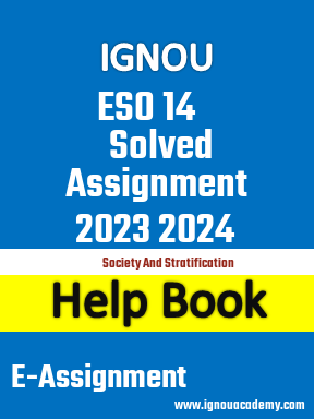 IGNOU ESO 14 Solved Assignment 2023 2024
